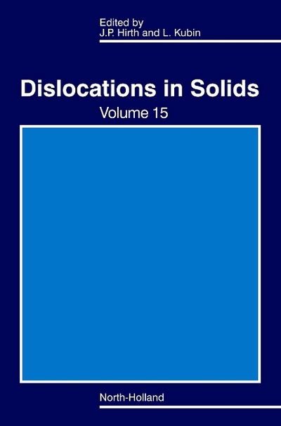 Cover for J P Hirth · Dislocations in Solids - Dislocations in Solids (Hardcover Book) (2009)