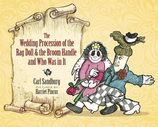 Cover for Carl Sandburg · Wedding Procession of the Rag Doll and the Broom Handle and Who Was in it (Hardcover Book) (2017)