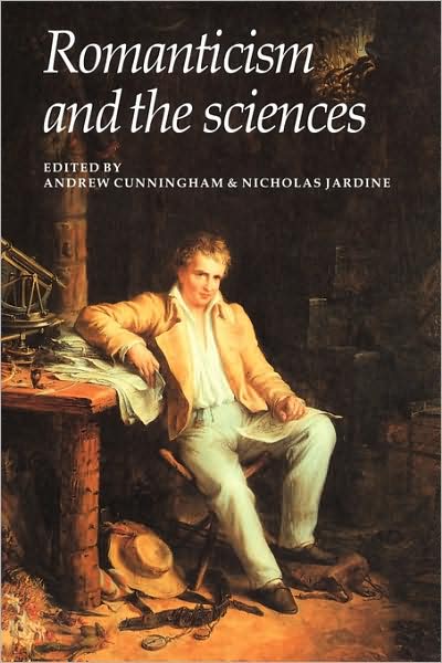 Cover for Andrew Cunningham · Romanticism and the Sciences (Paperback Book) (1990)