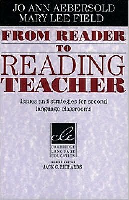 Cover for Aebersold, Jo Ann (Eastern Michigan University) · From Reader to Reading Teacher: Issues and Strategies for Second Language Classrooms - Cambridge Language Education (Paperback Bog) (1997)