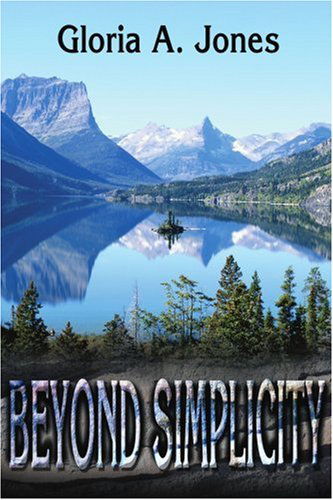 Cover for Gloria Jones · Beyond Simplicity (Paperback Bog) (2002)