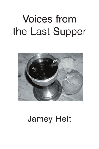 Cover for Jamey Heit · Voices from the Last Supper (Paperback Book) (2003)
