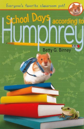 Cover for Betty G. Birney · School Days According to Humphrey (Hardcover Book) [Turtleback School &amp; Library Binding, Reprint edition] (2012)