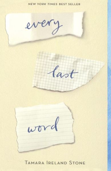 Cover for Tamara Ireland Stone · Every Last Word (Hardcover Book) (2017)