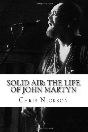 Cover for Chris Nickson · Solid Air:the Life of John Martyn (Pocketbok) (2011)