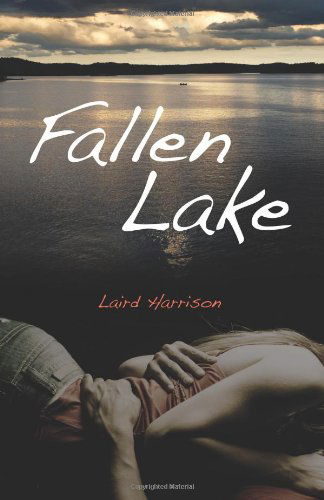 Cover for Laird Harrison · Fallen Lake (Paperback Bog) (2012)