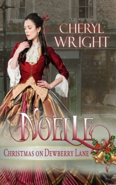 Cover for Cheryl Wright · Noelle (Paperback Book) (2021)