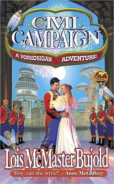 Cover for Lois Mcmaster Bujold · A Civil Campaign: a Comedy of Biology and Manners (Paperback Book) (2000)