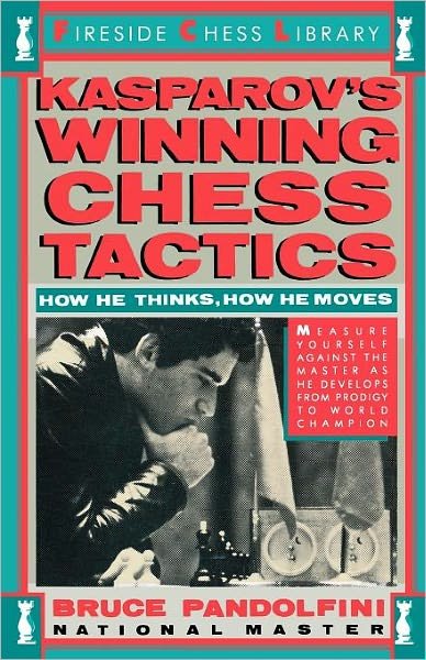 Cover for Bruce Pandolfini · Kasparov's Winning Chess Tactics (Fireside Chess Library) (Pocketbok) (1986)