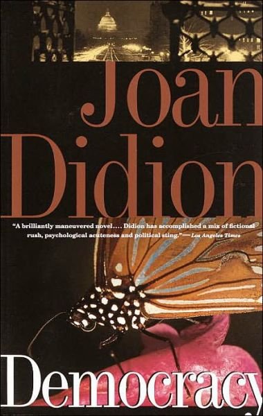 Cover for Joan Didion · Democracy - Vintage International (Paperback Book) [Reprint edition] (1995)