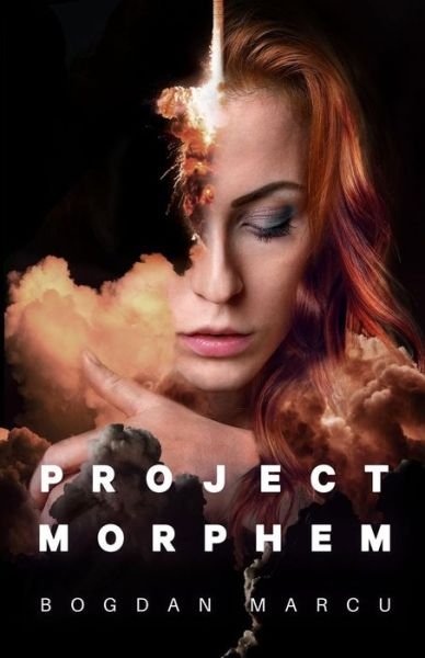 Cover for Bogdan Marcu · Project Morphem (Paperback Book) (2017)
