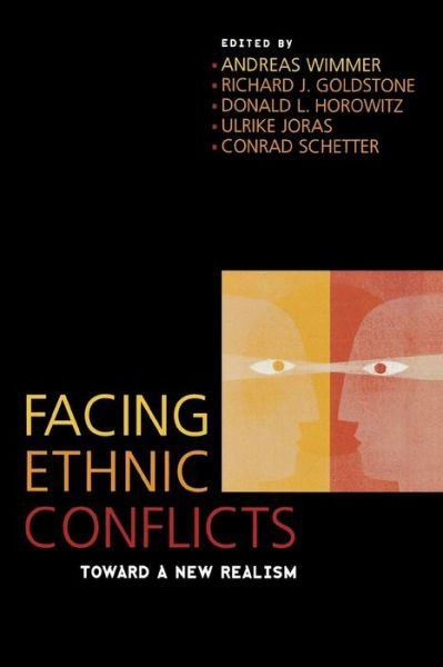 Cover for Andreas Wimmer · Facing Ethnic Conflicts: Toward a New Realism (Paperback Book) (2004)