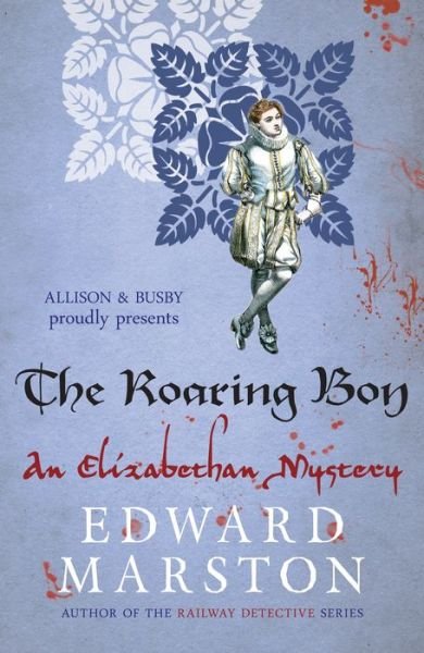 Cover for Edward Marston · The Roaring Boy - Nicholas Bracewell (Paperback Bog) (2013)