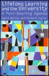 Cover for Richard Taylor · Lifelong Learning and the University: A Post-Dearing Agenda (Innbunden bok) (1998)