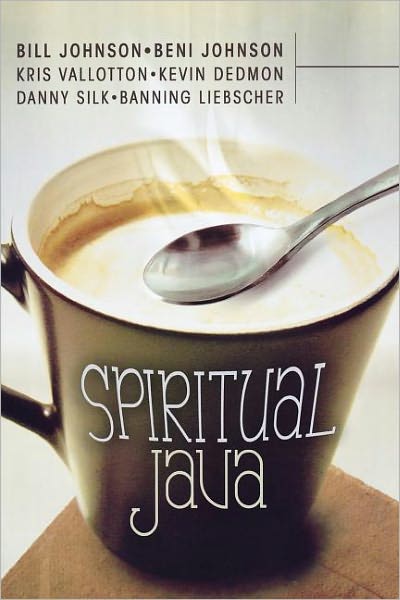 Spiritual Java - Bill Johnson - Books - Destiny Image - 9780768432855 - October 21, 2010