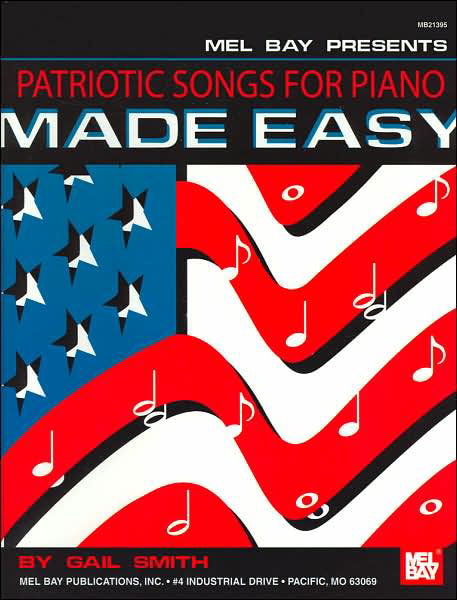 Cover for Gail Smith · Patriotic Songs for Piano Made Easy (Paperback Book) (2007)