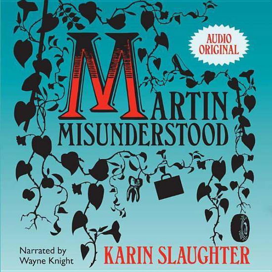 Martin Misunderstood - Karin Slaughter - Muzyka - Audiogo - 9780792754855 - 1 lipca 2008