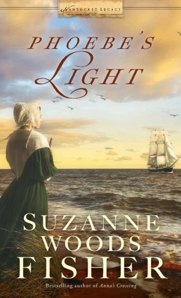 Cover for Suzanne Woods Fisher · Phoebe's Light (Inbunden Bok) (2018)
