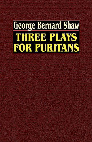 Cover for George Bernard Shaw · Three Plays for Puritans (Taschenbuch) (2025)