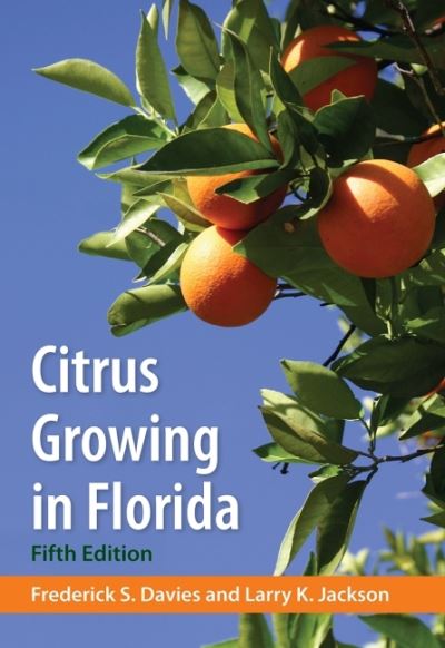 Cover for Frederick S. Davies · Citrus Growing in Florida (Paperback Book) [5 Revised edition] (2022)