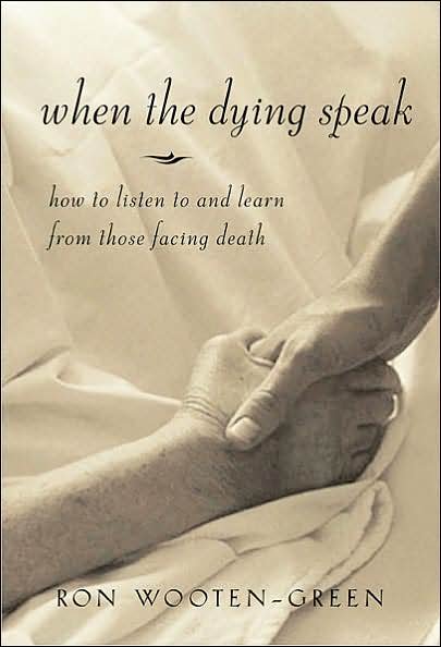 Cover for Joseph M. Champlin · When the Dying Speak : How to Listen to and Learn from Those Facing Death (Paperback Bog) (2001)
