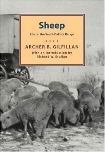 Cover for Archer B. Gilfillan · Sheep: Life on the South Dakota Range (Borealis Books) (Paperback Book) [Not Indicated edition] (1993)