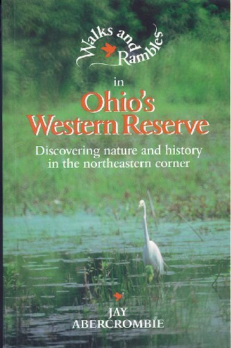 Cover for Jay Abercrombie · Walks and Rambles in Ohio's Western Reserve: Discovering Nature and History in the Northeastern Corner - Walks &amp; Rambles (Paperback Book) (1996)