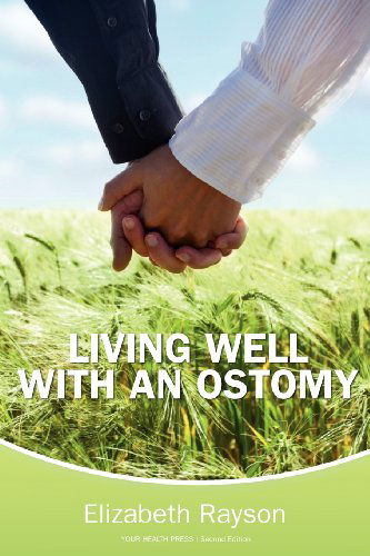 Cover for Elizabeth Rayson · Living Well with an Ostomy (Paperback Book) (2012)