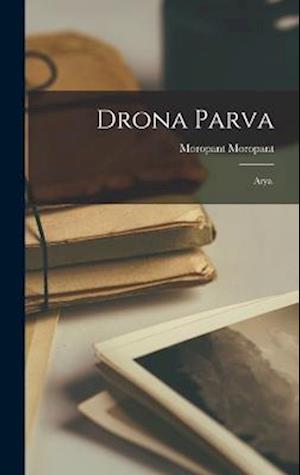 Cover for Moropant Moropant · Drona Parva (Book) (2022)