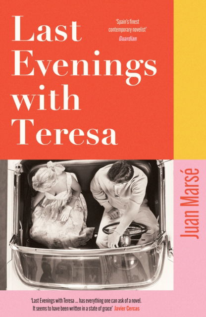 Cover for Juan Marse · Last Evenings with Teresa (Hardcover Book) (2025)