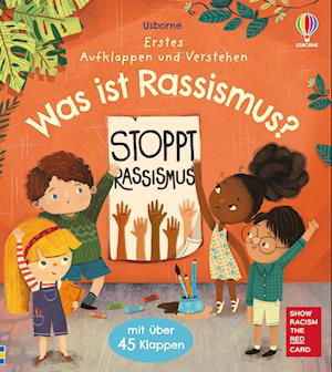 Cover for Erstes Aufklappen und Verstehen: Was ist Rassismus? (Book) (2024)