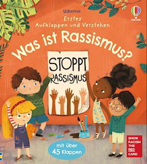 Cover for Erstes Aufklappen und Verstehen: Was ist Rassismus? (Buch) (2024)