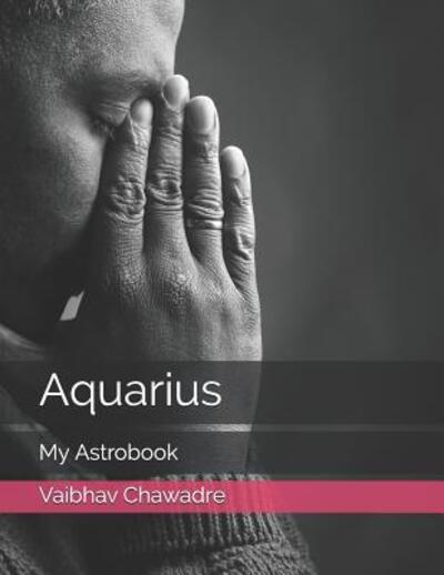 Cover for Vaibhav Chawadre · Aquarius My Astrobook (Paperback Book) (2019)