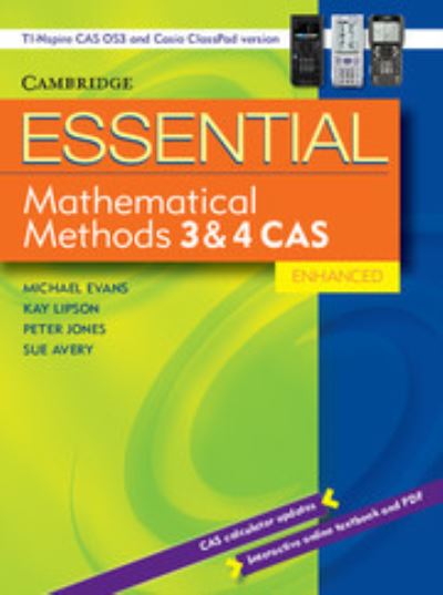 Cover for Michael Evans · Essential Mathematical Methods CAS 3 and 4 Enhanced TIN/CP Version - Essential Mathematics (Paperback Book) [Student edition] (2011)