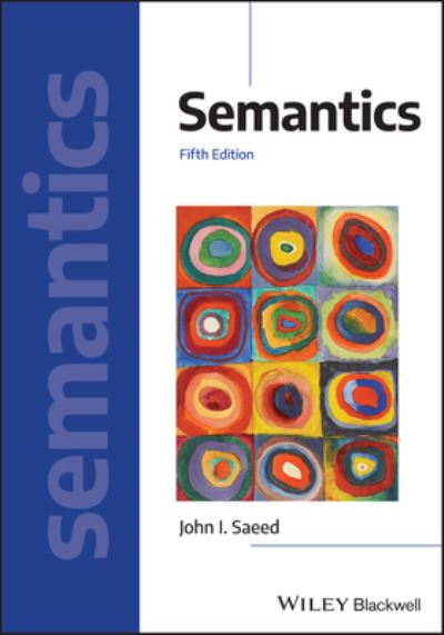 Cover for Saeed, John I. (Trinity College, Dublin) · Semantics - Introducing Linguistics (Paperback Book) (2022)