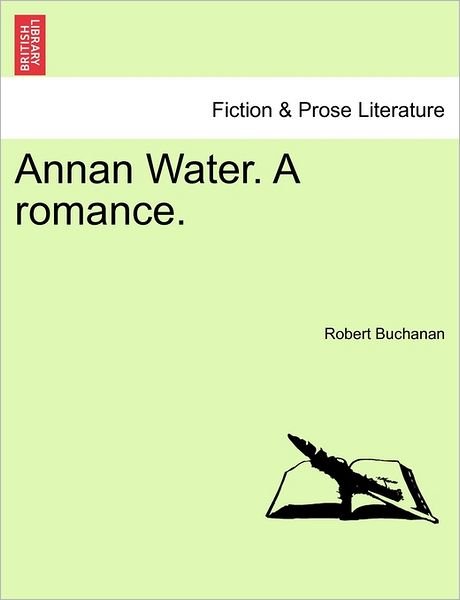 Cover for Robert Buchanan · Annan Water. a Romance. (Paperback Bog) (2011)