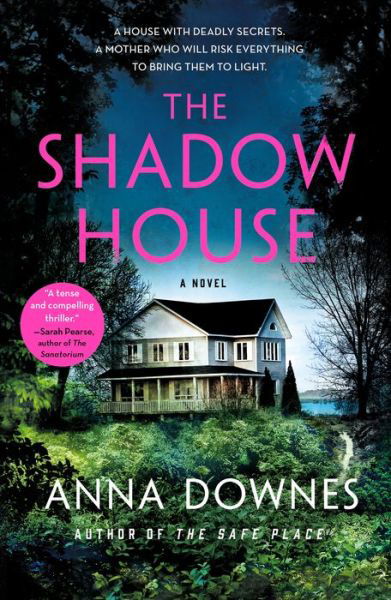 Cover for Anna Downes · The Shadow House: A Novel (Taschenbuch) (2023)