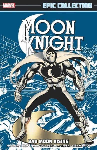 Cover for Doug Moench · Moon Knight Epic Collection: Bad Moon Rising (Pocketbok) (2021)