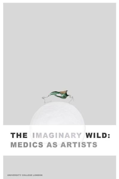 Cover for Lan Lan · The Imaginary Wild: Medics As Artists (Paperback Bog) (2015)