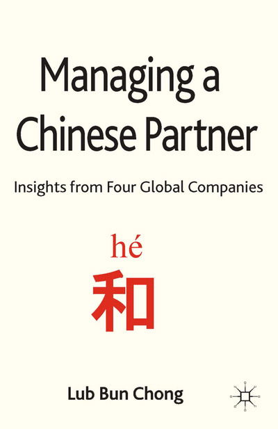 Cover for Chong · Managing a Chinese Partner (Book) (2013)