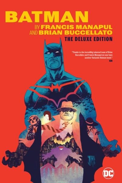 Cover for Brian Buccellato · Batman by Francis Manapul and Brian Buccellato (Gebundenes Buch) [Deluxe edition] (2018)