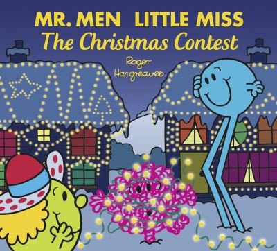 Cover for Adam Hargreaves · Mr. Men Little Miss The Christmas Contest (Taschenbuch) (2021)