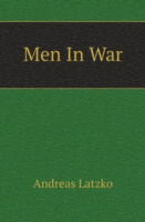 Cover for Andreas Latzko · Men in War (Paperback Book) (2004)