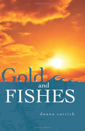 Cover for Donna Carrick · Gold and Fishes (Paperback Book) (2006)