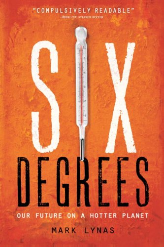 Cover for Mark Lynas · Six Degrees : Our Future on a Hotter Planet (Paperback Book) (2008)