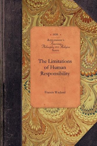 Cover for Francis Wayland · The Limitations of Human Responsibility (Amer Philosophy, Religion) (Paperback Book) (2009)