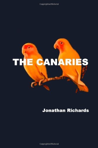 Cover for Jonathan Richards · The Canaries (Taschenbuch) (2009)