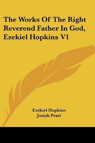 Cover for Ezekiel Hopkins · The Works of the Right Reverend Father in God, Ezekiel Hopkins V1 (Pocketbok) (2007)