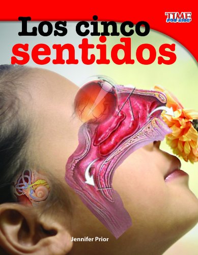 Los Cincos Sentidos (Time for Kids: Nonfiction Readers) (Spanish Edition) - Jennifer Prior - Książki - Teacher Created Materials - 9781433344855 - 1 czerwca 2012