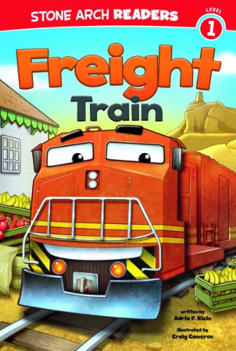 Cover for Adria F Klein · Freight Train (Train Time) (Paperback Book) (2013)